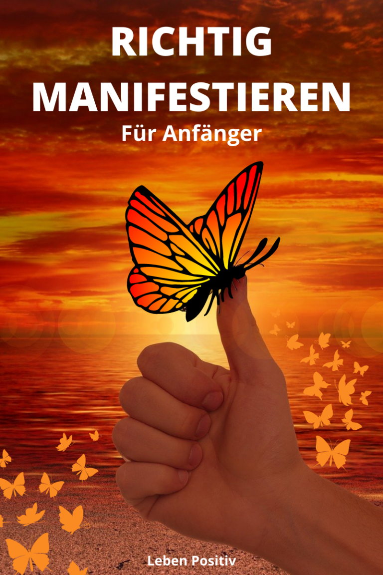 Richtig Manifestieren