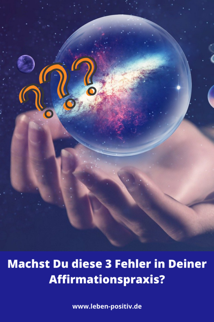 3 Fehler beim Affirmieren