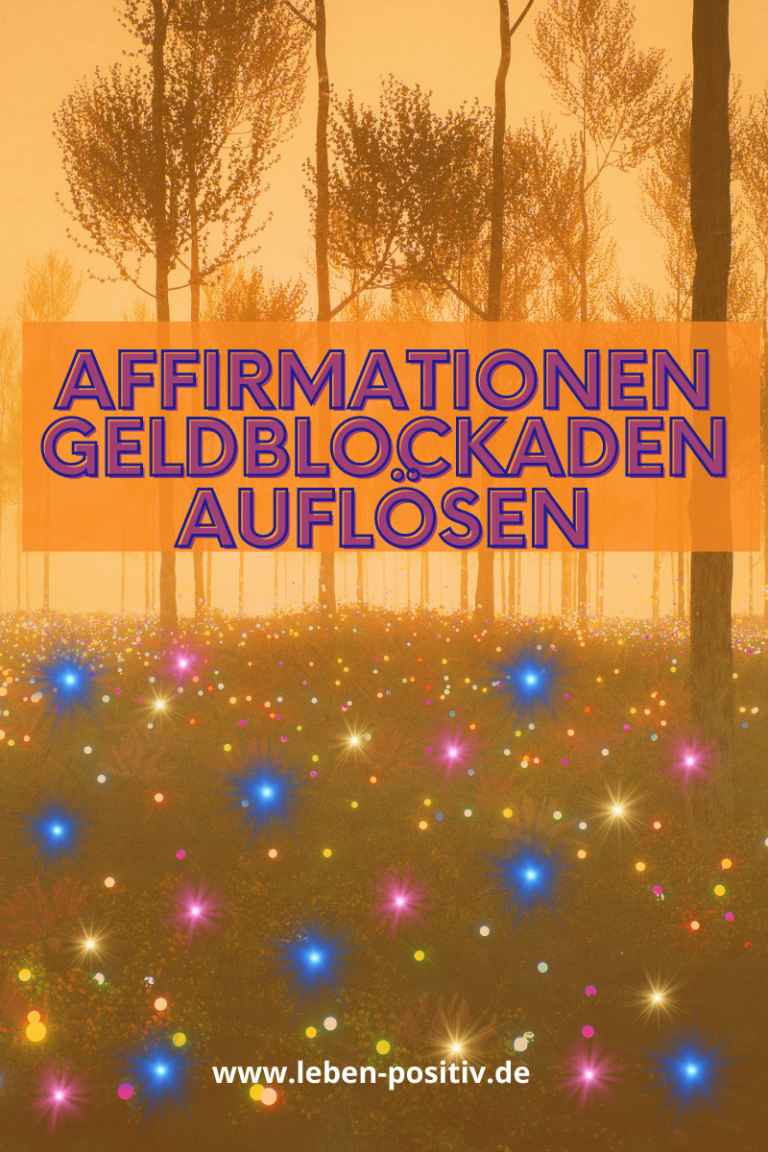 Affirmationen Geldblockaden lösen