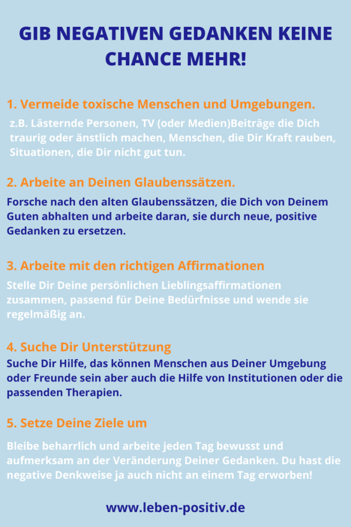 Die negativen Gedanken in 5 Schritten loswerden.
