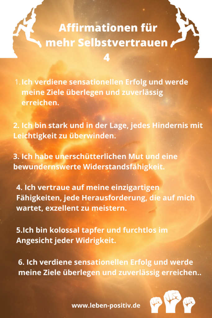 Mehr Selbstvertrauen durch Affirmationen 4