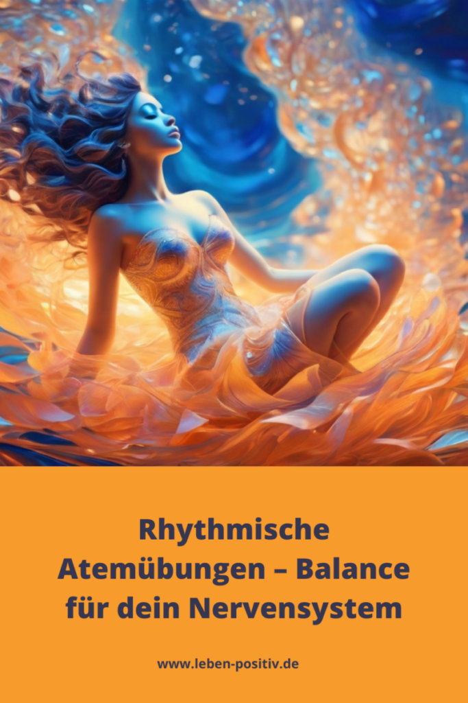 Rhythmische Atemübungen - Balance für dein Nervensystem